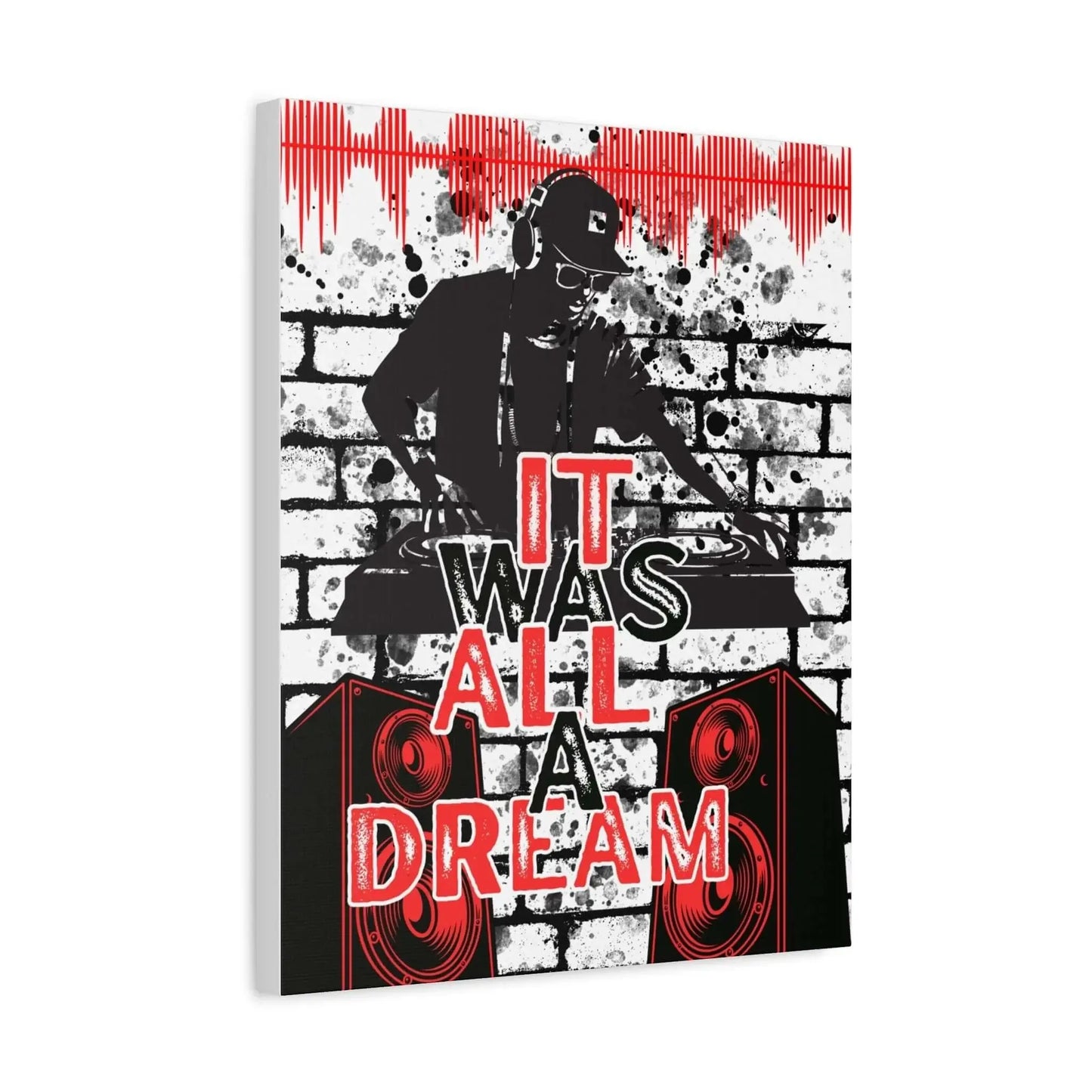 DJ Turntable Wall Art It Was All A Urban Music Graffiti Print for Modern Music Room Decor - One OF One CreaXtions