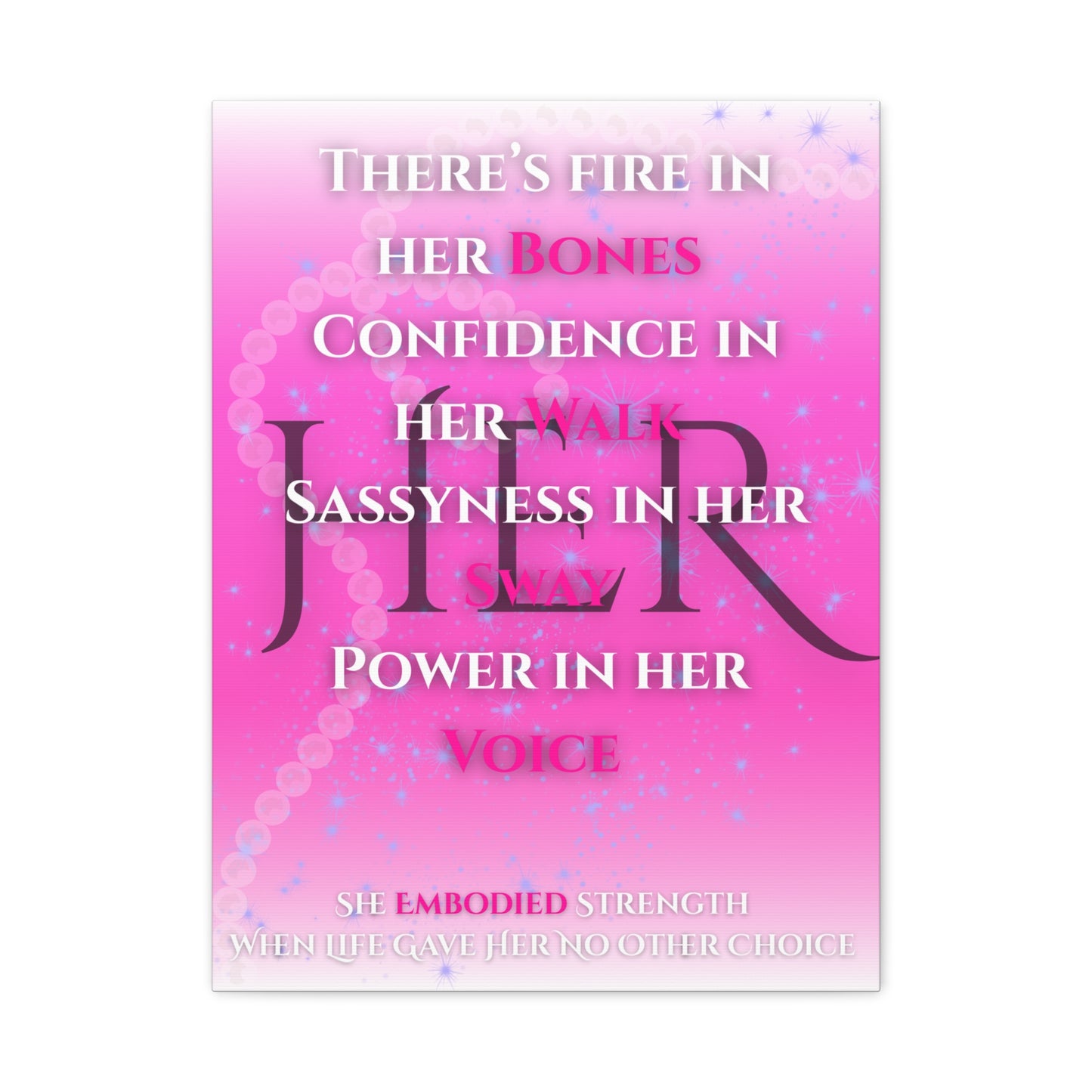 Copy of Her Power Pink Inspirational Canvas — "There’s Fire in Her Bones" Wall Art
