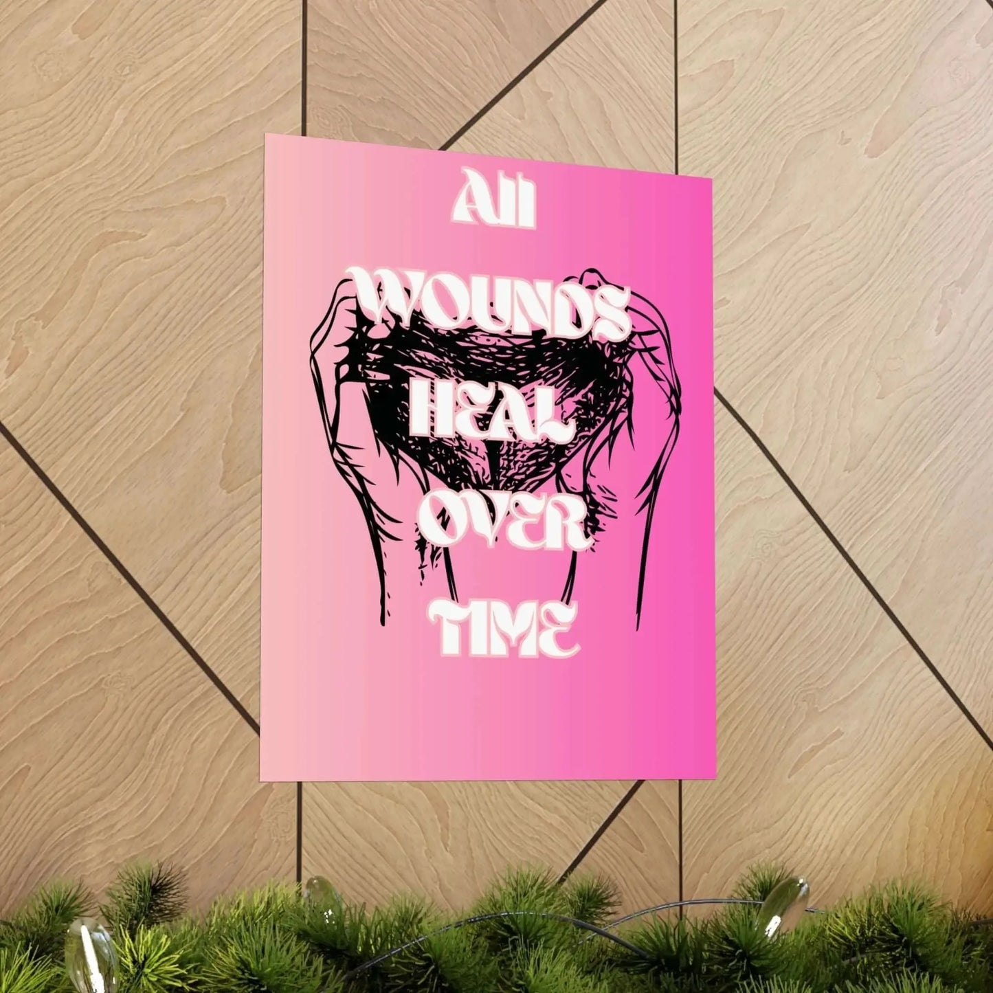 Motivational Healing Poster All Wounds Heal Matte Vertical Wall Art In Soft Pink Gradient - One OF One CreaXtions