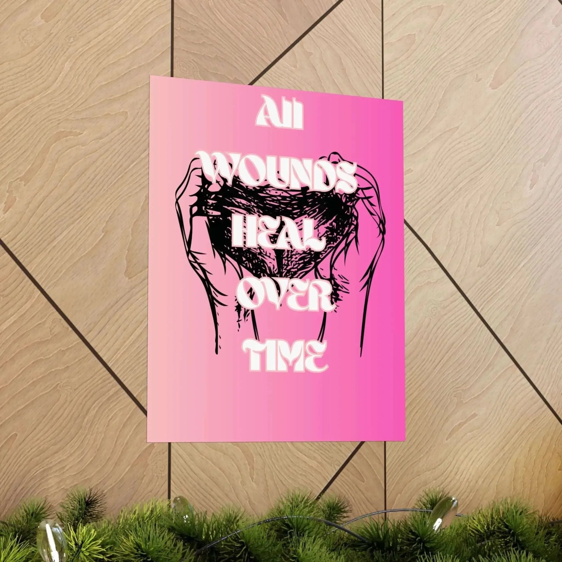 Motivational Healing Poster All Wounds Heal Matte Vertical Wall Art In Soft Pink Gradient - One OF One CreaXtions