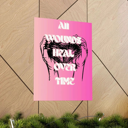 Motivational Healing Poster All Wounds Heal Matte Vertical Wall Art In Soft Pink Gradient - One OF One CreaXtions
