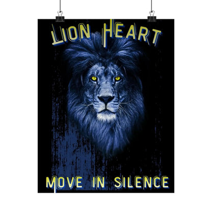 Lion Heart Move in Silence Matte Poster Blue Lion Wall Art for Home Decor and Study Room - One OF One CreaXtions