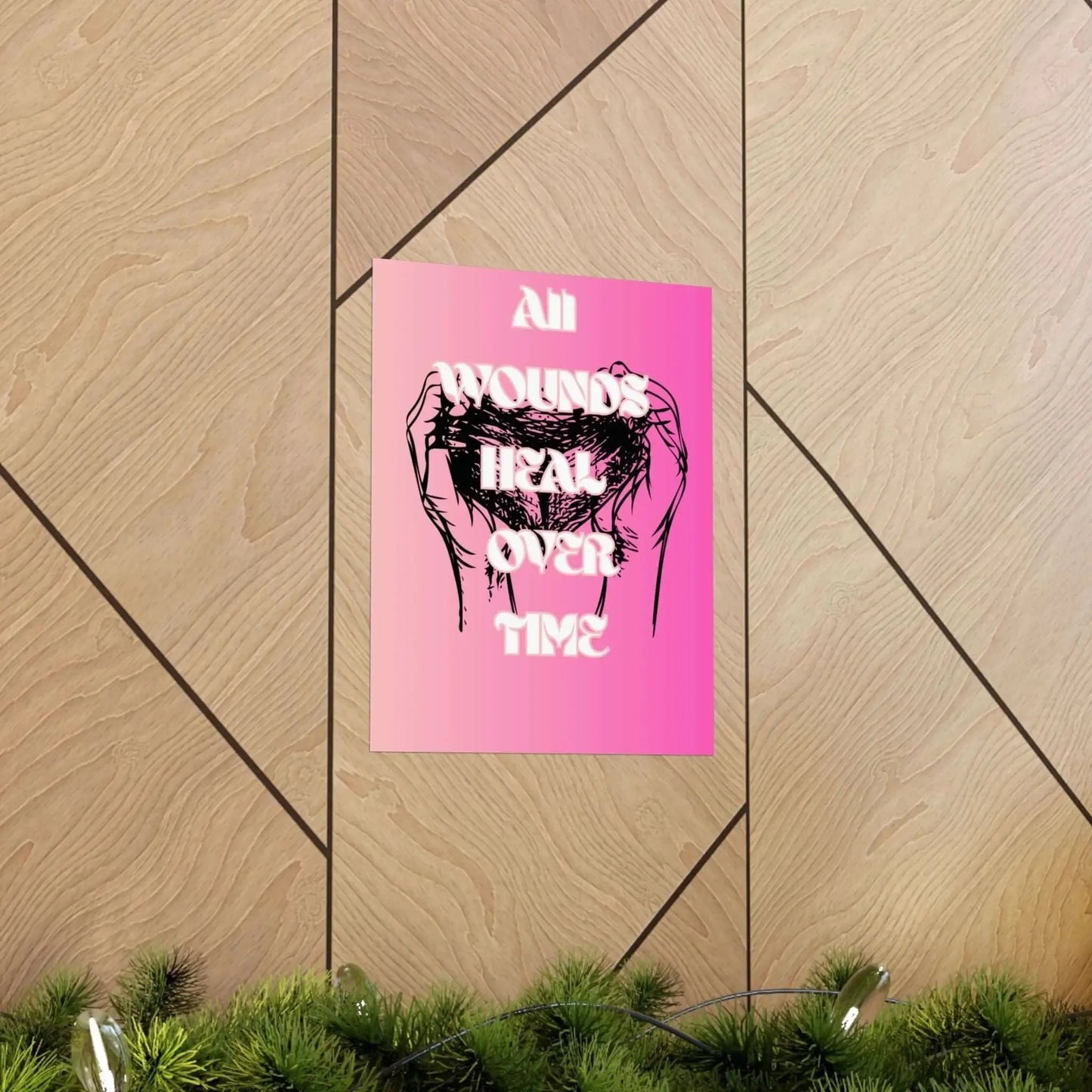 Motivational Healing Poster All Wounds Heal Matte Vertical Wall Art In Soft Pink Gradient - One OF One CreaXtions