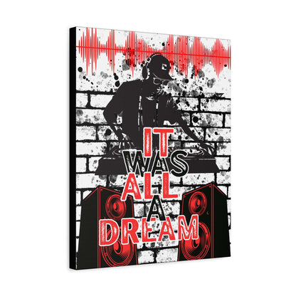 DJ turntable poster with “It Was All a Dream” urban music wall art