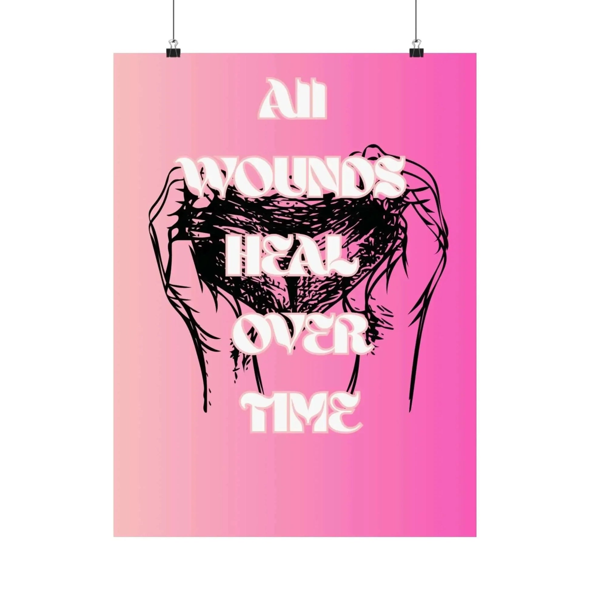 Motivational Healing Poster All Wounds Heal Matte Vertical Wall Art In Soft Pink Gradient - One OF One CreaXtions