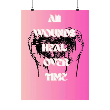 Motivational Healing Poster All Wounds Heal Matte Vertical Wall Art In Soft Pink Gradient - One OF One CreaXtions