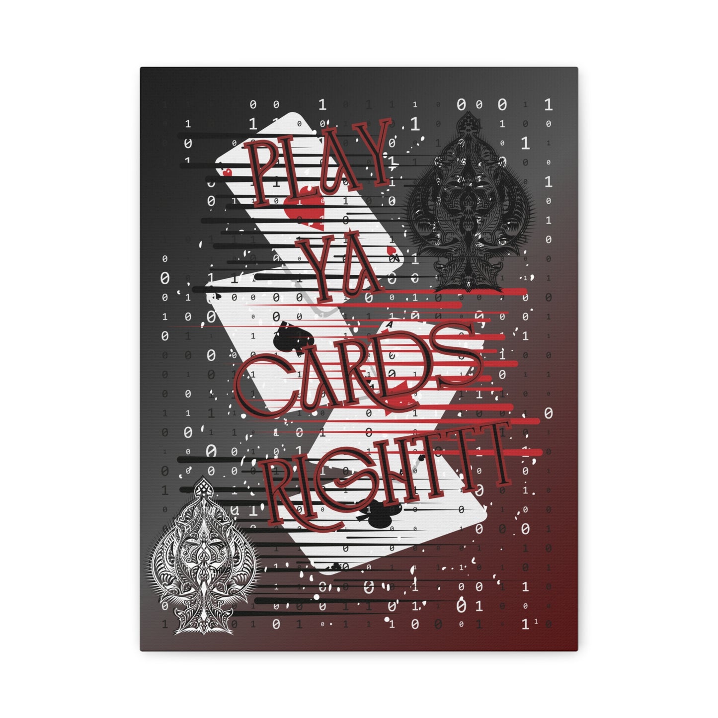 PLAY YOUR CARDS