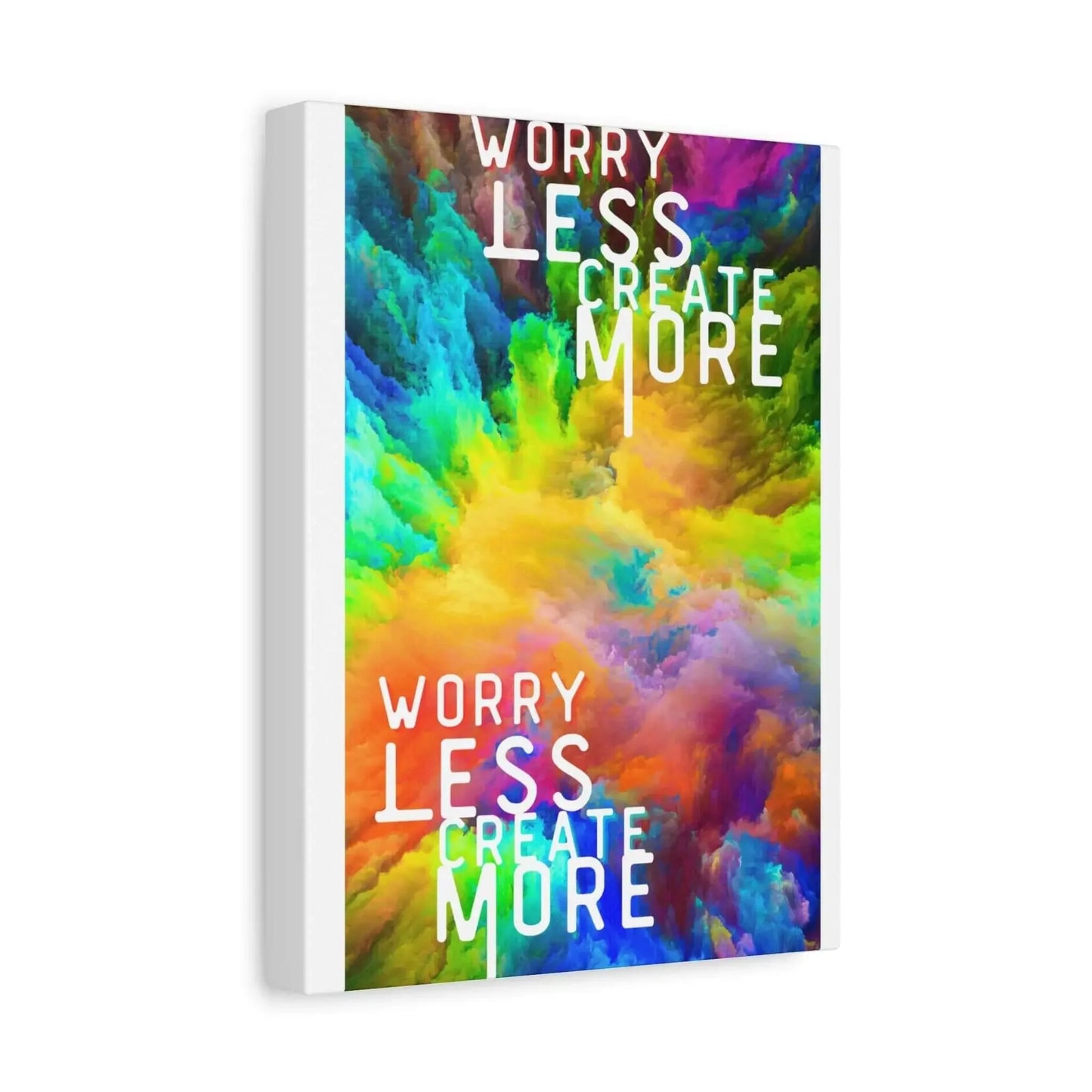 Worry Less Create More Wall Art Matte Canvas Vertical 9x12 And 12x16 Inspirational Home Decor - One OF One CreaXtions