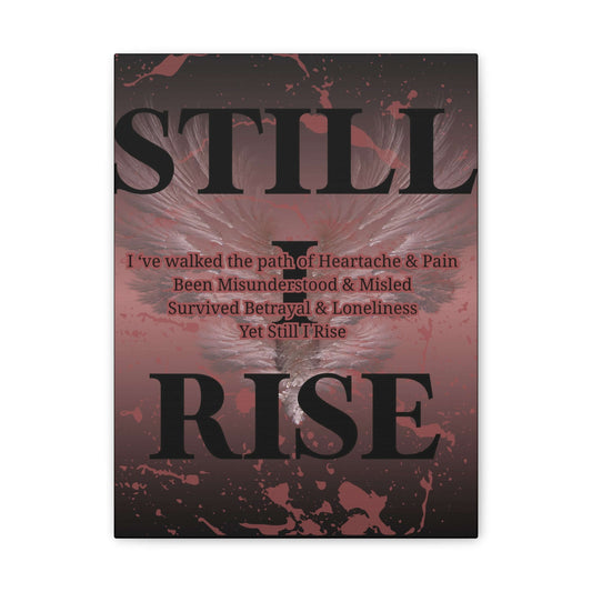 Still I Rise personalized wall art featuring inspiring text on a textured background.