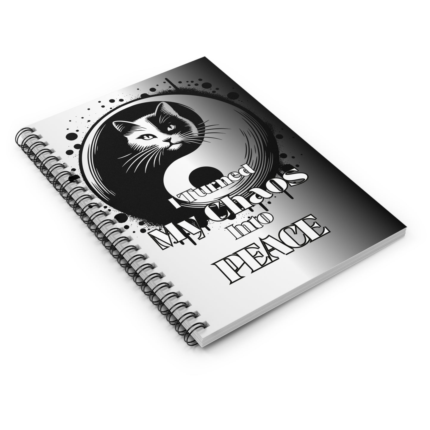Yin Yang Cat Spiral Notebook - Turned My Chaos into Peace