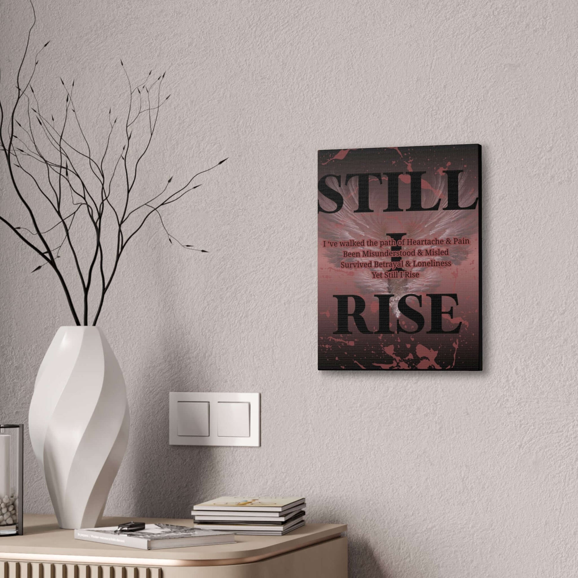 Still I Rise personalized wall art displayed in a modern setting on a wall.