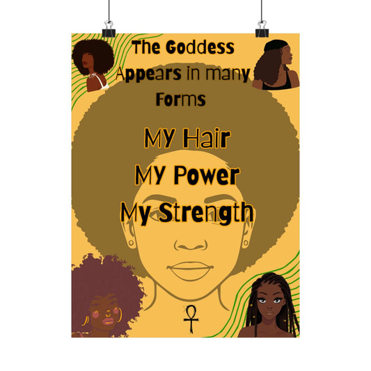 Matte vertical poster with Afrocentric inspirational wall art featuring the quote 'The Goddess Appears in Many Forms'.