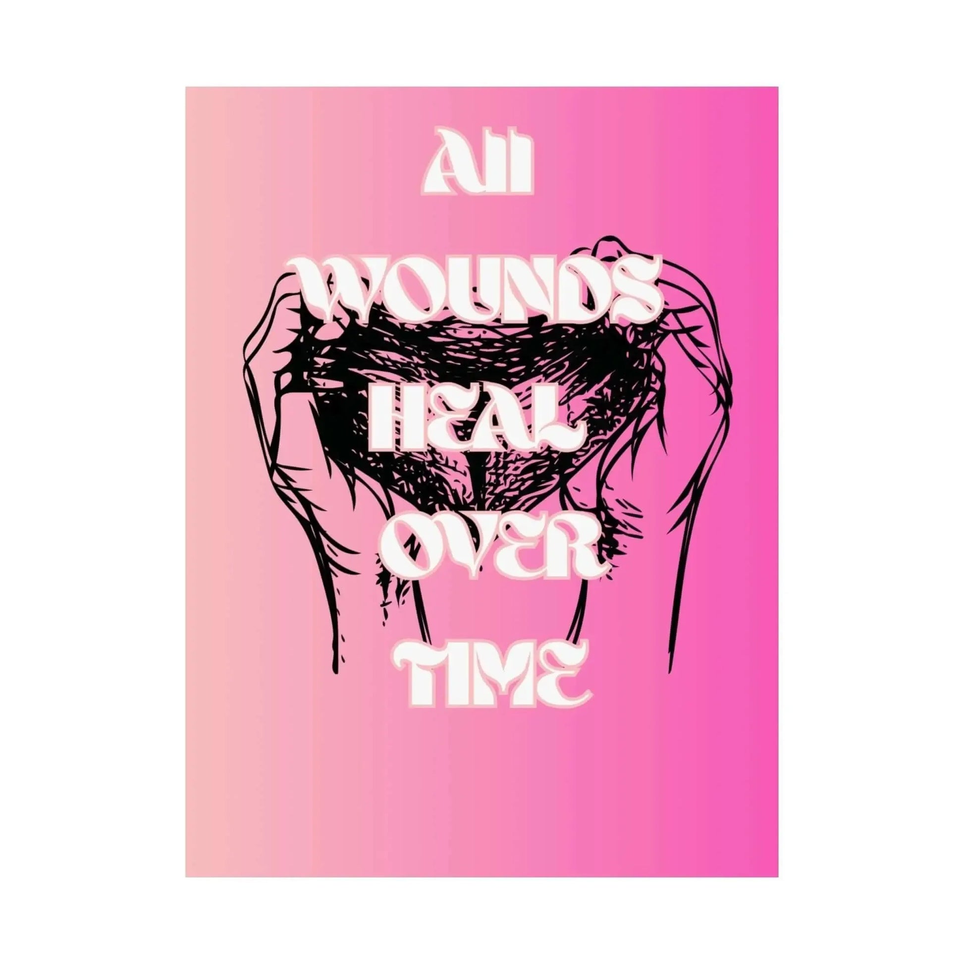 Motivational Healing Poster All Wounds Heal Matte Vertical Wall Art In Soft Pink Gradient - One OF One CreaXtions