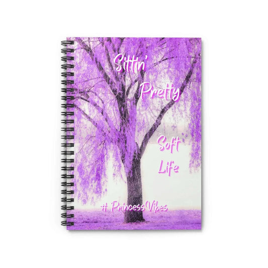 Purple Inspirational Spiral Notebook For Journaling And Writing Sittin' Pretty Soft Life - One OF One CreaXtions