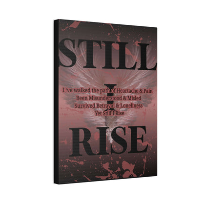 Still I Rise canvas wall art featuring empowering message on high-quality polyester canvas.
