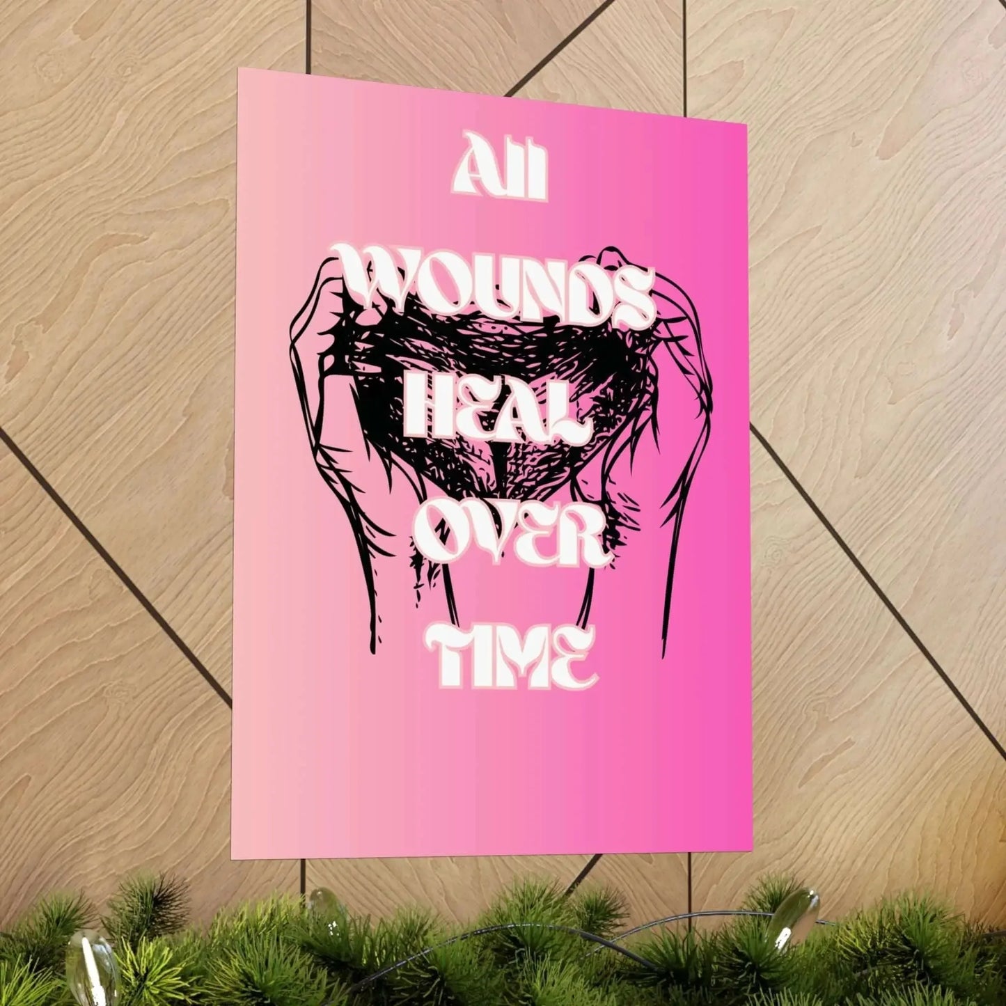 Motivational Healing Poster All Wounds Heal Matte Vertical Wall Art In Soft Pink Gradient - One OF One CreaXtions